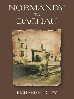 cover image of Normandy to Dachau